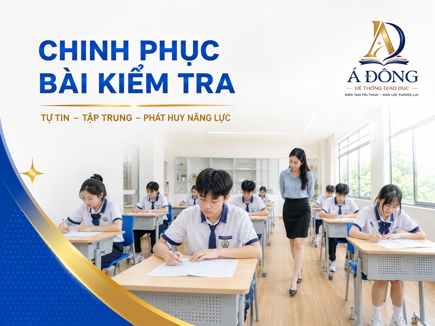 Chinh phục bài kiểm tra – tự tin, tập trung, phát huy năng lực